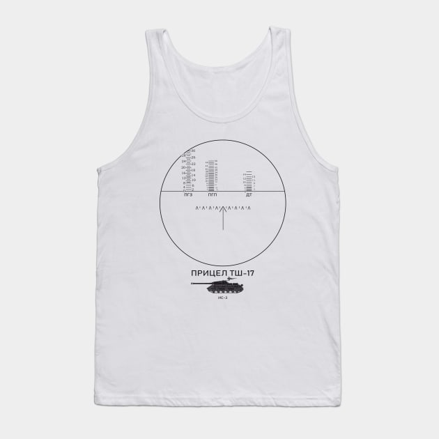 TSH-17 sight on the IS-3 tank (on the light) Tank Top by FAawRay